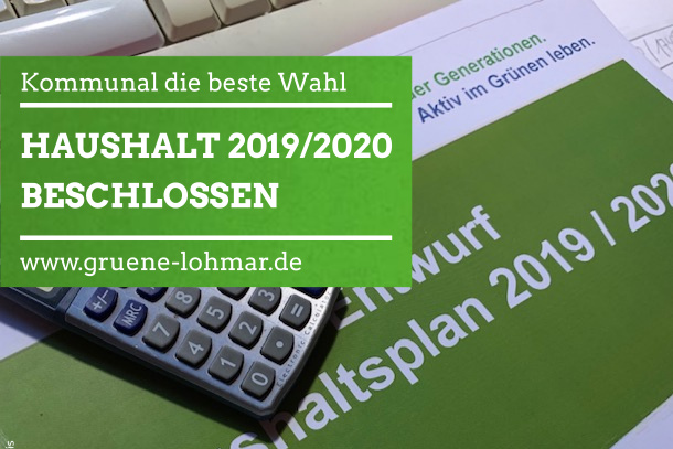 Haushalt 2019 und 2020 beschlossen